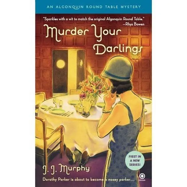 USED-Murder Your Darlings (An Algonquin Round Table Mystery) by J. J. Murphy (Hardcover)