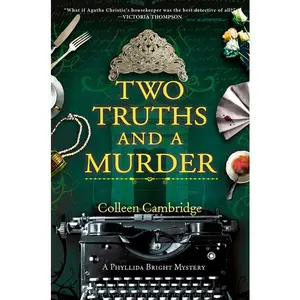 Two Truths and a m*rd*r -- Colleen Cambridge - Hardcover
