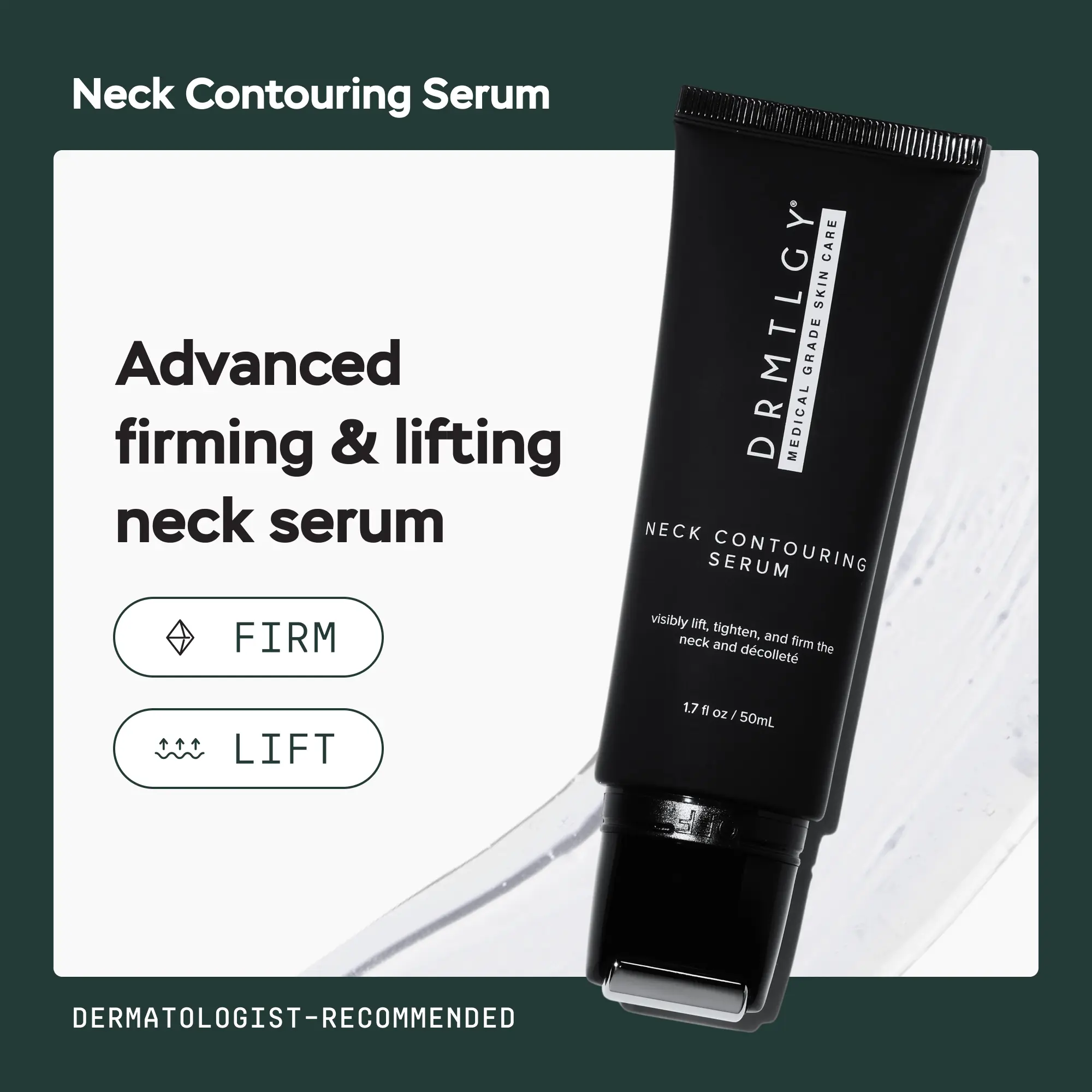 DRMTLGY Neck Contouring Serum 1.7 fl oz with Cooling Roller Applicator