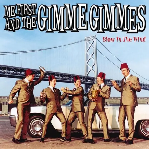 Me First and the Gimme Gimmes - Blow In The Wind  [COMPACT DISC - CD]