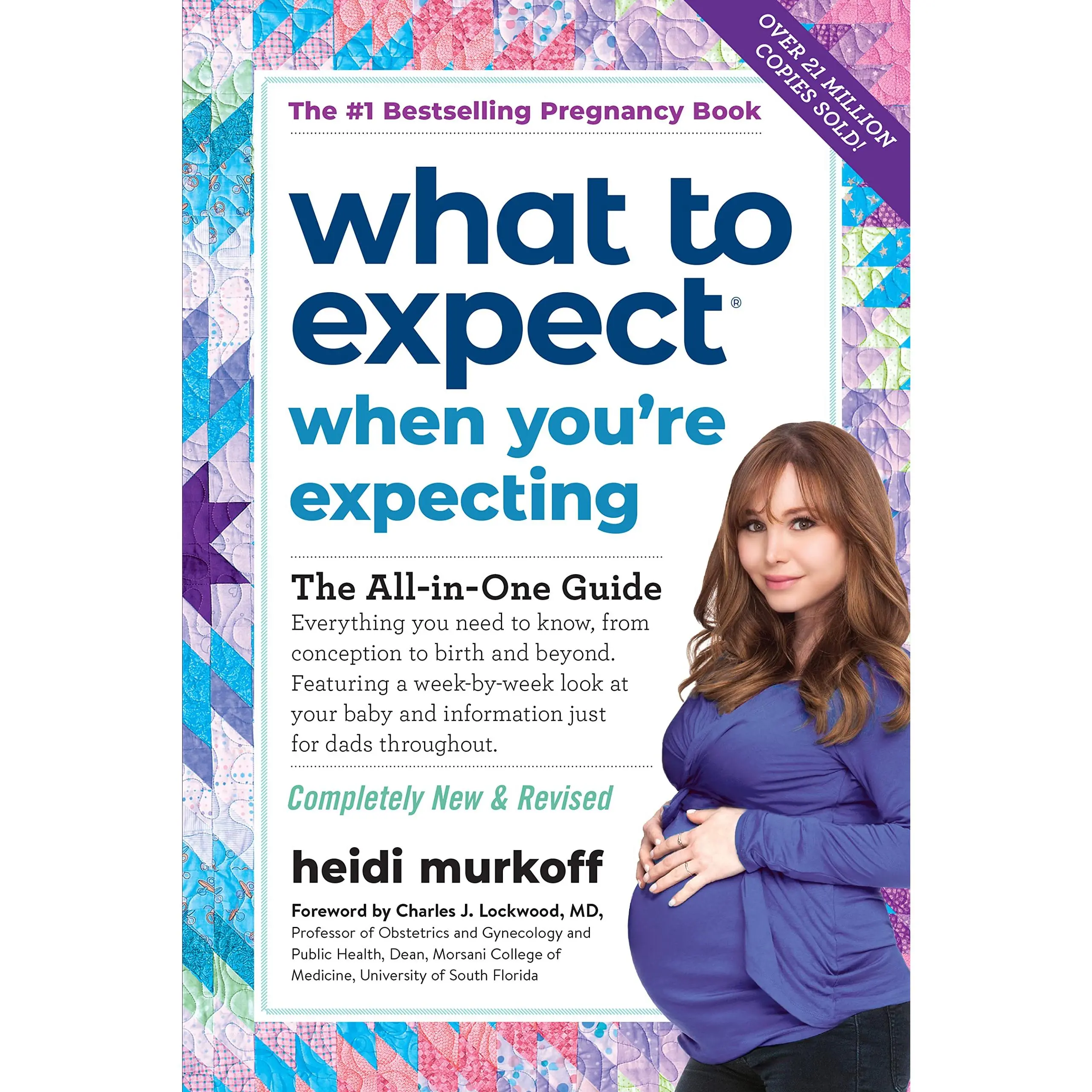 What to Expect When You're Expecting: (Updated in 2025) -- Heidi Murkoff - Paperback