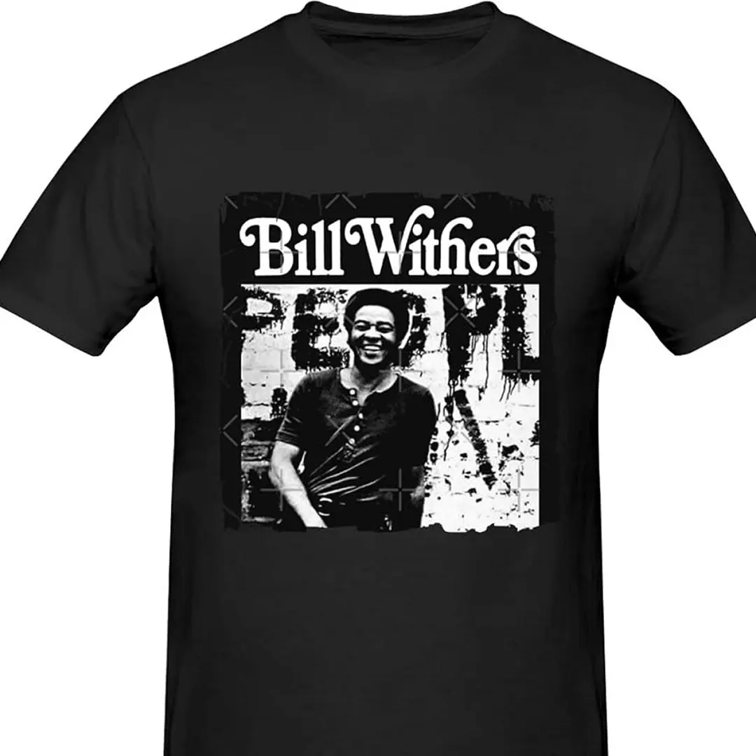 Bill Withers T Shirt Men's O Neck Short Sleeve Tees Fashion T Shirt Black