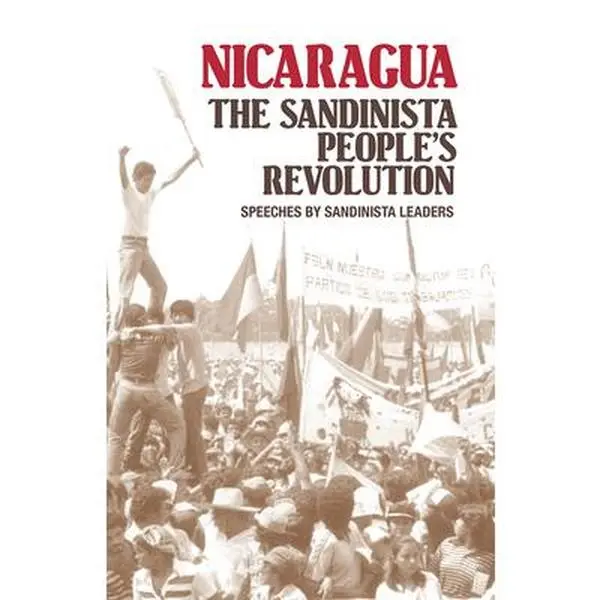 USED-Nicaragua: The Sandinista People's Revolution by Daniel Ortega (Paperback)