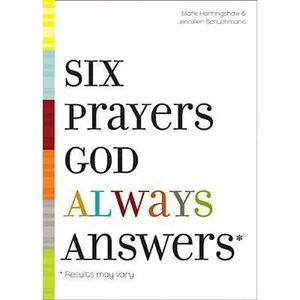 USED-Six Prayers God Always Answers by Mark Herringshaw (Hardcover)