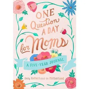 USED-One Question a Day for Moms: A Five-Year Journal: Daily Reflections on Motherhood by Chase, Aimee (Paperback)