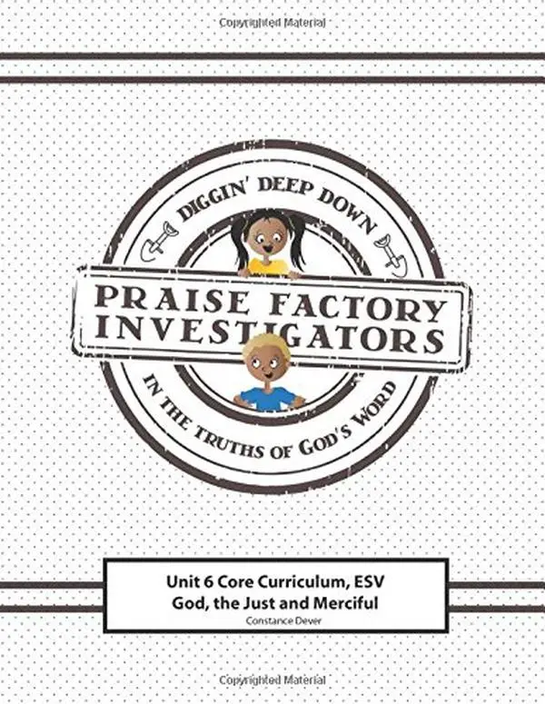 USED Book - Praise Factory Investigators Unit 6 Core Curriculum--ESV by Constance W. Dever (Paperback) - english