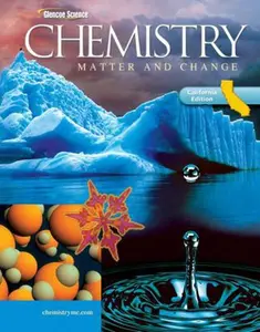 USED-Glencoe Chemistry: Matter and Change, California Student Edition by Glencoe McGraw-Hill (Hardcover)