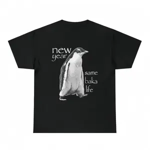 New Year Same Baka Life Penguin TShirt Funny Meme Cotton Comfortable Round Neck Short Sleeves Ideal for Casual Outings