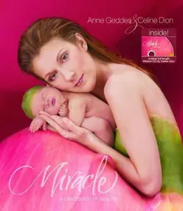 USED-Miracle: A Celebration of New Life by Anne Geddes (Hardcover)