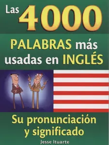 4000 Palabras Mas Usadas En Ingles (Spanish and English Edition) Paperback