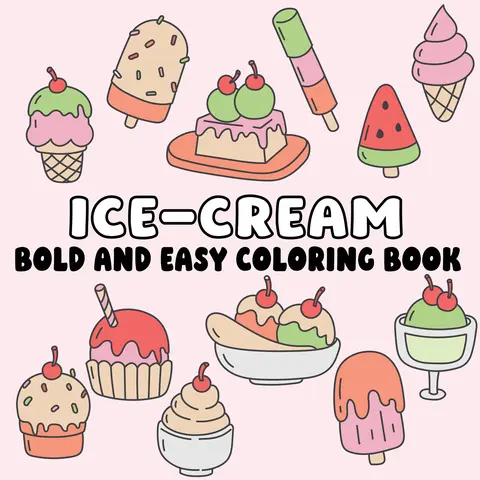 Kids' English Ice Cream Designs Coloring Book - 112-Page Trade Paperback, 8.5 x 8.5 in Square Hold, Bold Lines, Vibrant Artworks, Relaxation, Perfect for Beginners, Ages 8+ Gift (Children's Literature & Art)