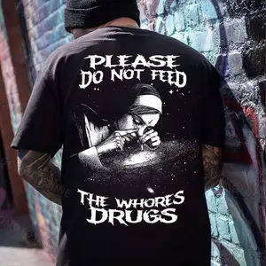 PLEASE DO NOT FEED THE WHORES DRUGS Smoking Nun Print Men's T-shirt