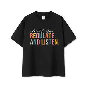 Alright Stop Regulate And Listen Shirt Guidance Counselor T-Shirt Psychologist Shirt Funny Teacher Gift Counselor T-Shirt Sensory Regulation Shirt SSN-177 Womenswear Black Casual Crewneck Shortsleeve Cotton Made in the US