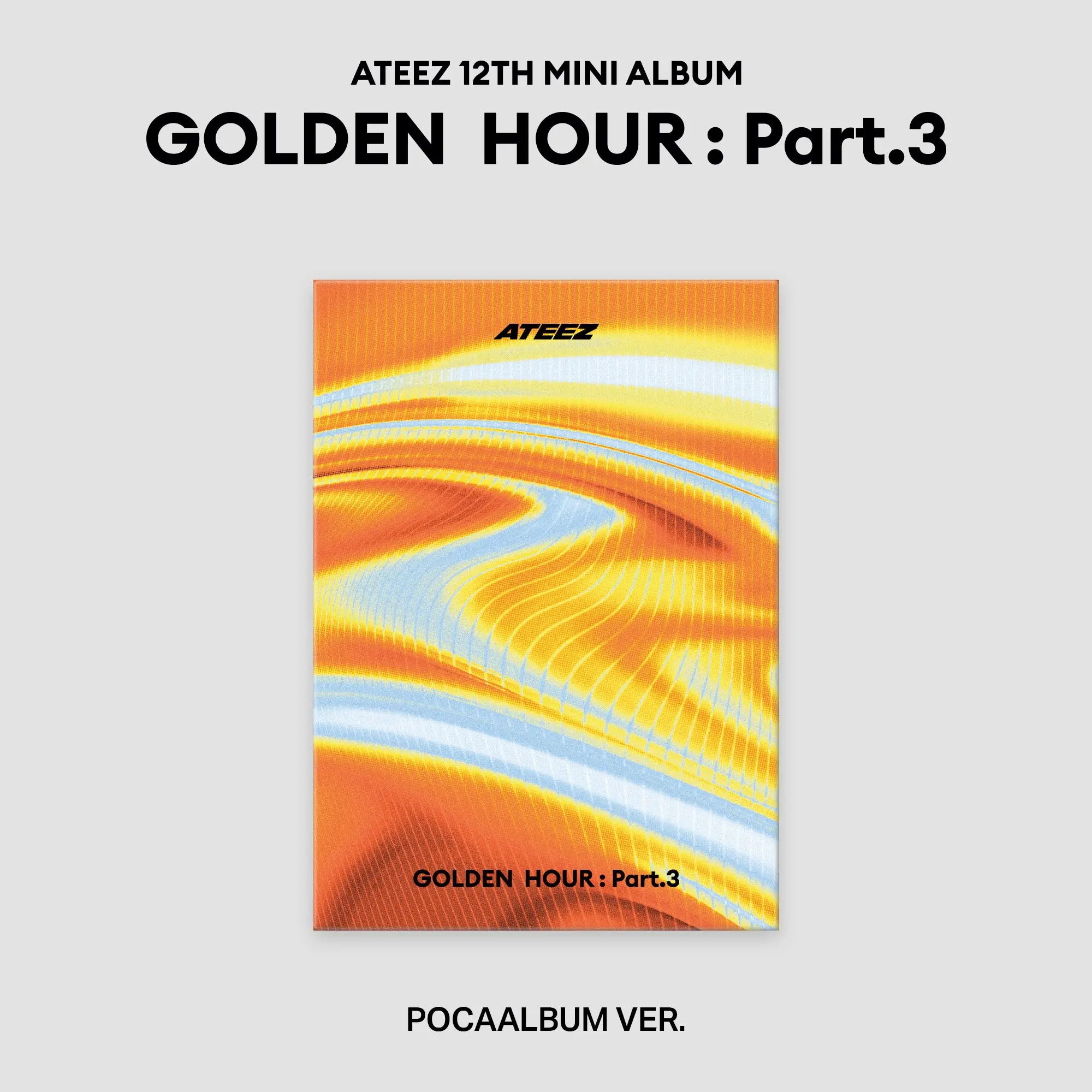 ATEEZ – GOLDEN HOUR : Part.3 [POCAALBUM ver.] — QR Music Kit + Photo Stand + 2 PCs