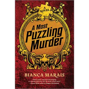 A Most Puzzling Murder: A quirky, humorous locked room murder mystery with riddles and puzzles for the reader to solve by Bianca Marais [Paperback Book]