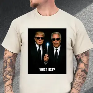 [Sale off up to 50%] What List Jeffrey Epstein and Donald Trump Shirt, Jeffrey Epstein Tshirt, Donald Trump Shirt, American Shirt, USA T-Shirt, Patriotic Shirt