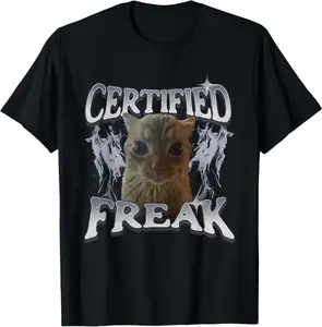 Cotton Tee Men Women Certified Freak Funny Cat Meme Cat Lover T-Shirt casual cotton streetwear Breathable Fabric gift for all