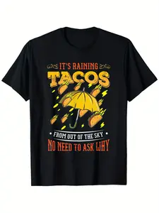 It'S Raining Tacos Funny Taco s s s s Gift T-Shirt 100% Round Neck T-shirt Halloween Thanksgiving Christmas Gift for Men Women Family Friends, Valentines Day Gifts for Boyfriend Girlfriend, S-XXXL
