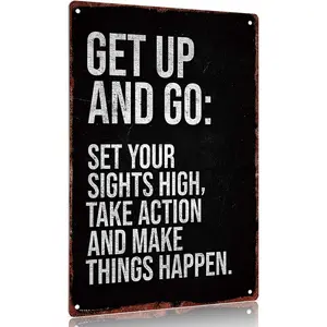 "Get Up and Go: Set Your Sights High Take Action Make Things Happen Motivational Aluminum Sign 12x8inch Decorative Wall Art Poster"