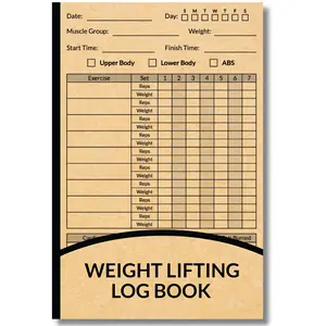 Weight Lifting Log Book: Workout and Fitness Record Tracker for Men and Women Daily Workout Notebook Planner Exercise