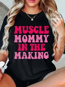 100% Cotton Muscle Mommy In The Making Training Gym Fitness Funny T-Shirt