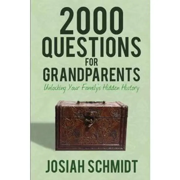 USED Book - 2000 Questions for Grandparents: Unlocking Your Family's Hidden History by Schmidt, Josiah (Paperback) - english