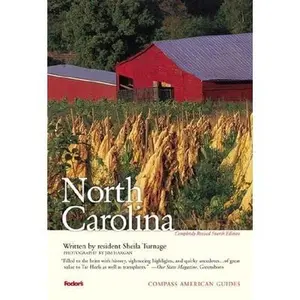 USED-Compass American Guides: North Carolina, 4th Edition (Full-color Travel Guide) by Sheila Turnage (Paperback)