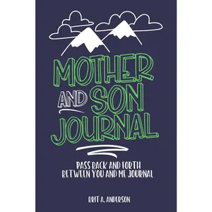 Mother and Son Journal: Mom and Son Journals for Teenage Boys, Mommy and Me Journal  Paperback – April 8, 2020