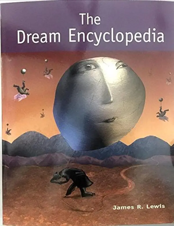 Used Softcover Book - The Dream Encyclopedia by James R. Lewis, English Language, Dream Interpretation & Symbolism Guide