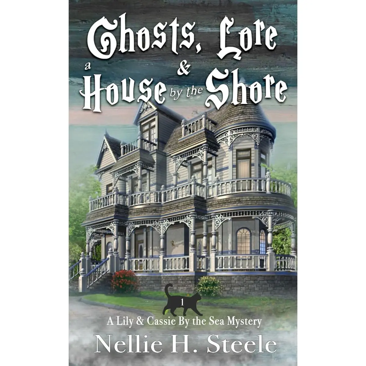 Ghosts, Lore & a House by the Shore: A Mother/Daughter Cozy Mystery (Lily & Cassie By the Sea Mysteries) Paperback – March 26, 2022