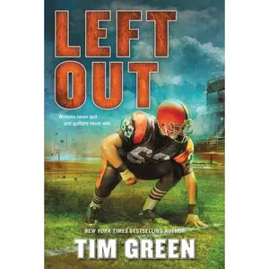 Left Out by Tim Green [Paperback Book]