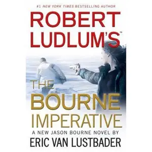 USED-Robert Ludlum's (TM) The Bourne Imperative (Jason Bourne Series, 10) by Eric Van Lustbader (Hardcover)