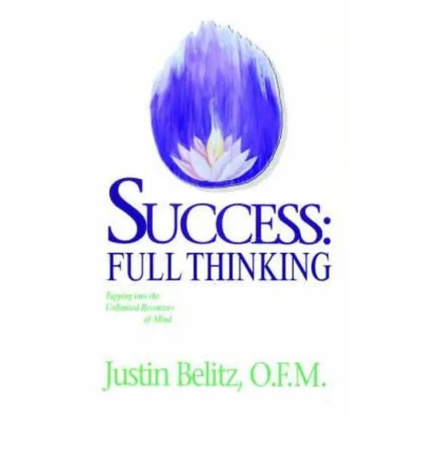 USED-Success: Full Living: How to Make Life's Built-In Success Mechanism Work For You by Justin Belitz (Paperback)