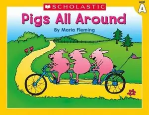 USED-Level A - Pigs All Around (Little Leveled Readers: Level a) by Maria Fleming (Paperback)