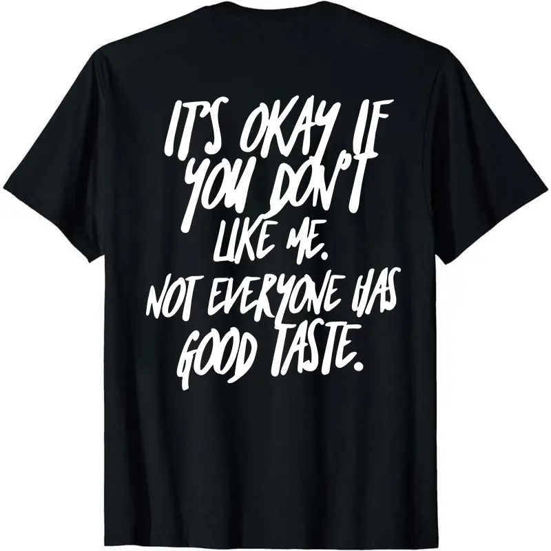 It's Okay If You Don't Like Me Hoodie – Funny Attitude Quote Graphic Sweatshirt – Not Everyone Has Good Taste Pullover for Women