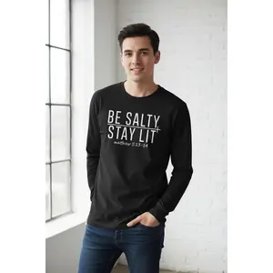 Be Salty Stay Lit | Christian Long Sleeve Tee | Matthew 5:13-14 Scripture Shirt | Gildan 2400