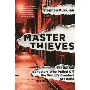 Master Thieves by Stephen Kurkjian [Paperback Book]