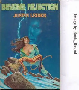 USED-Beyond Rejection by Justin Leiber (Hardcover)