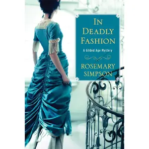 In Deadly Fashion -- Rosemary Simpson - Hardcover