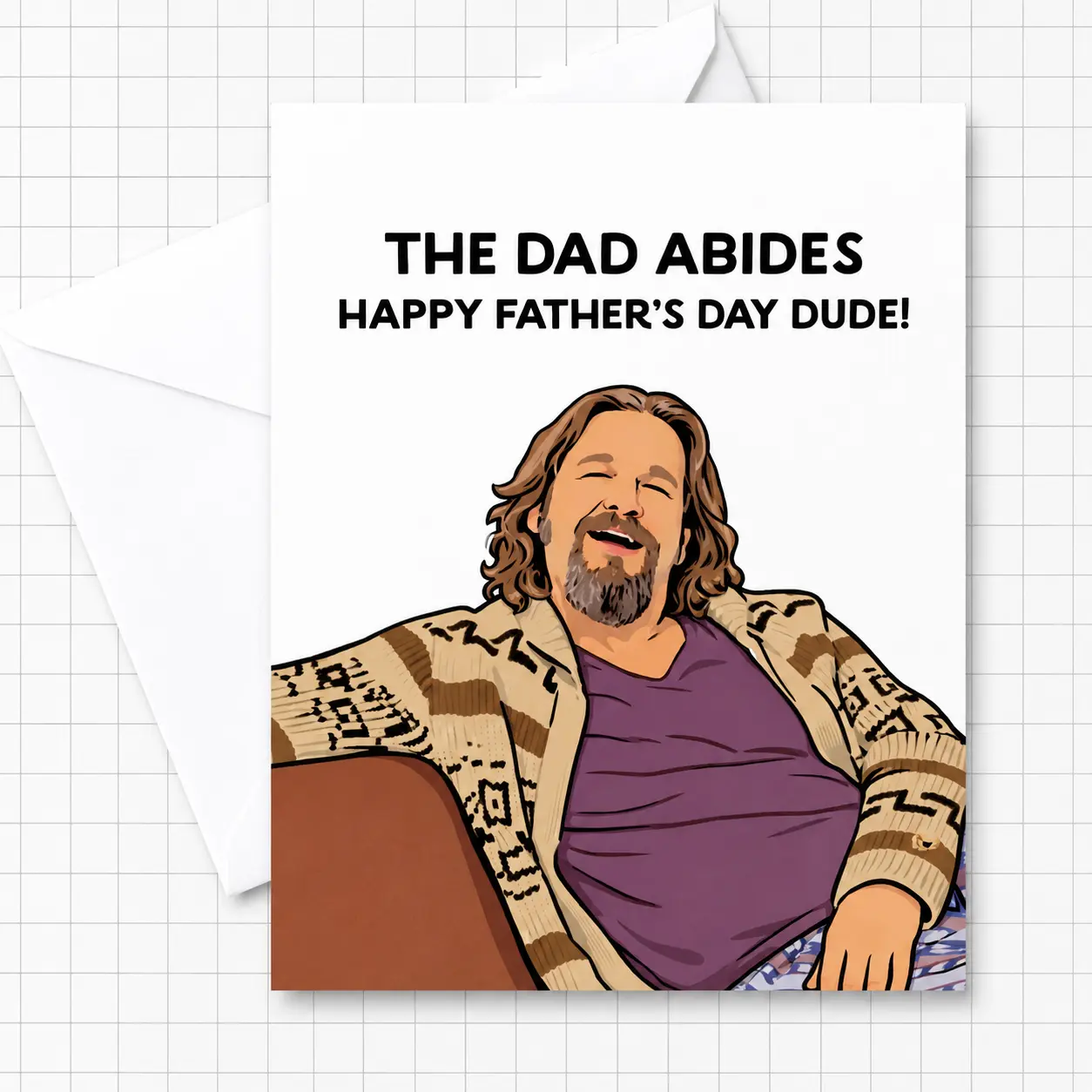 The Dude Greeting Card: Happy Father's Day 2026