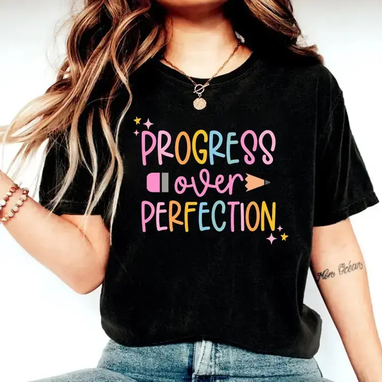Women's Progress Over Perfection Printed Round Neck Short-Sleeve Cotton T-Shirt - Smooth, Seamless, Fitted Casual Top, Inspirational Teacher Gift, Shortsleeve, Tshirt