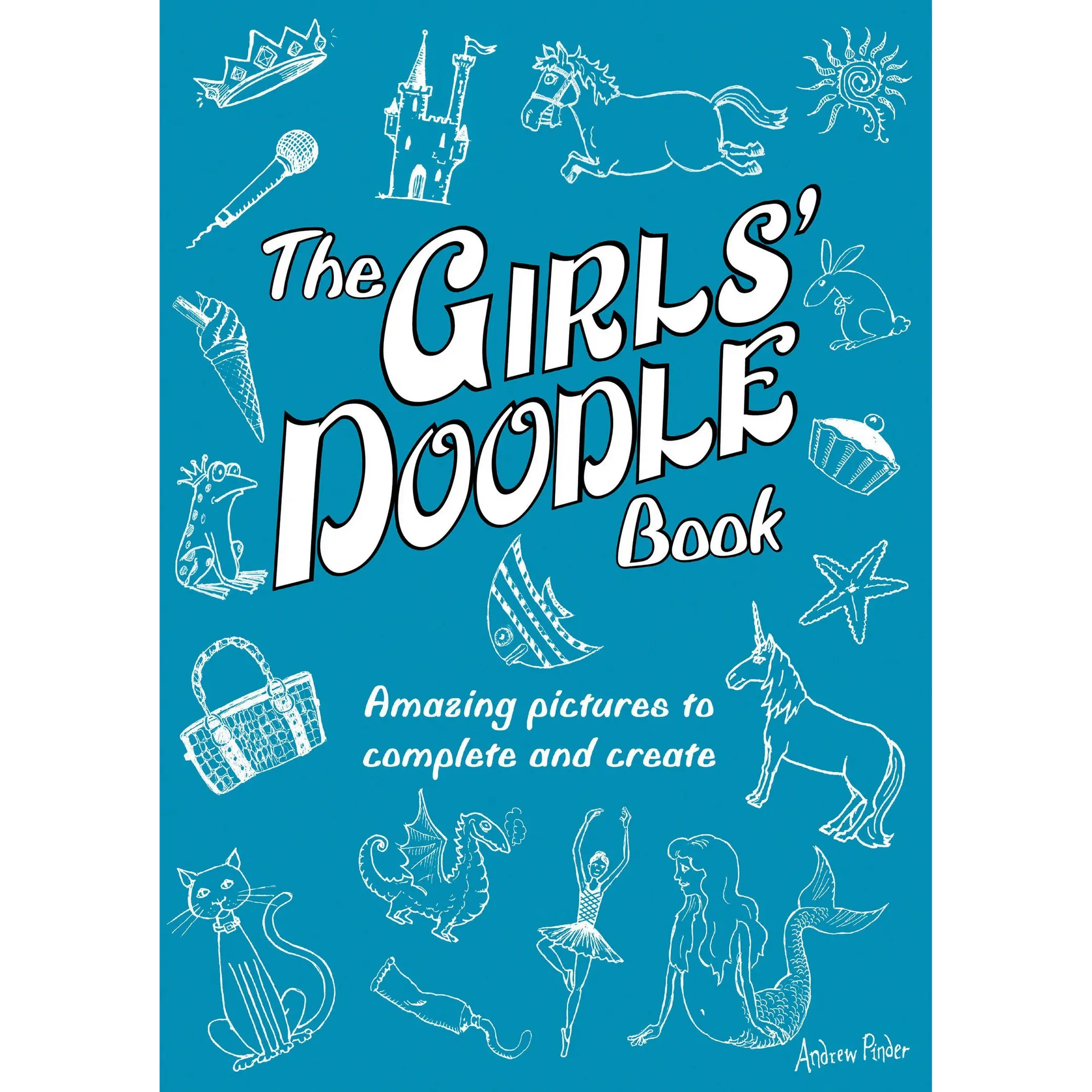 The Girls' Doodle Book