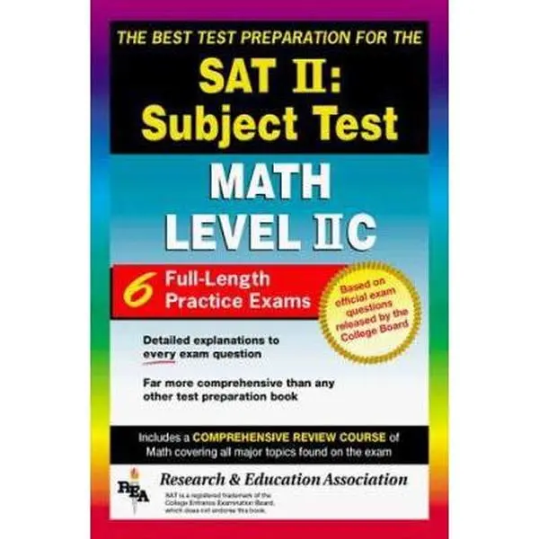 USED-SAT II: Math Level IIC (REA) -- The Best Test Prep for the SAT II (SAT PSAT ACT (College Admission) Prep) by The Editors of REA (Paperback)