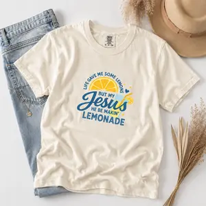 Comfort Colors Life Gave Me Some Lemons, But My Jesus, He Be Makin' Lemonade, Jesus Lemonade, Lemonade Tee, Child of God, Faith Apparel
