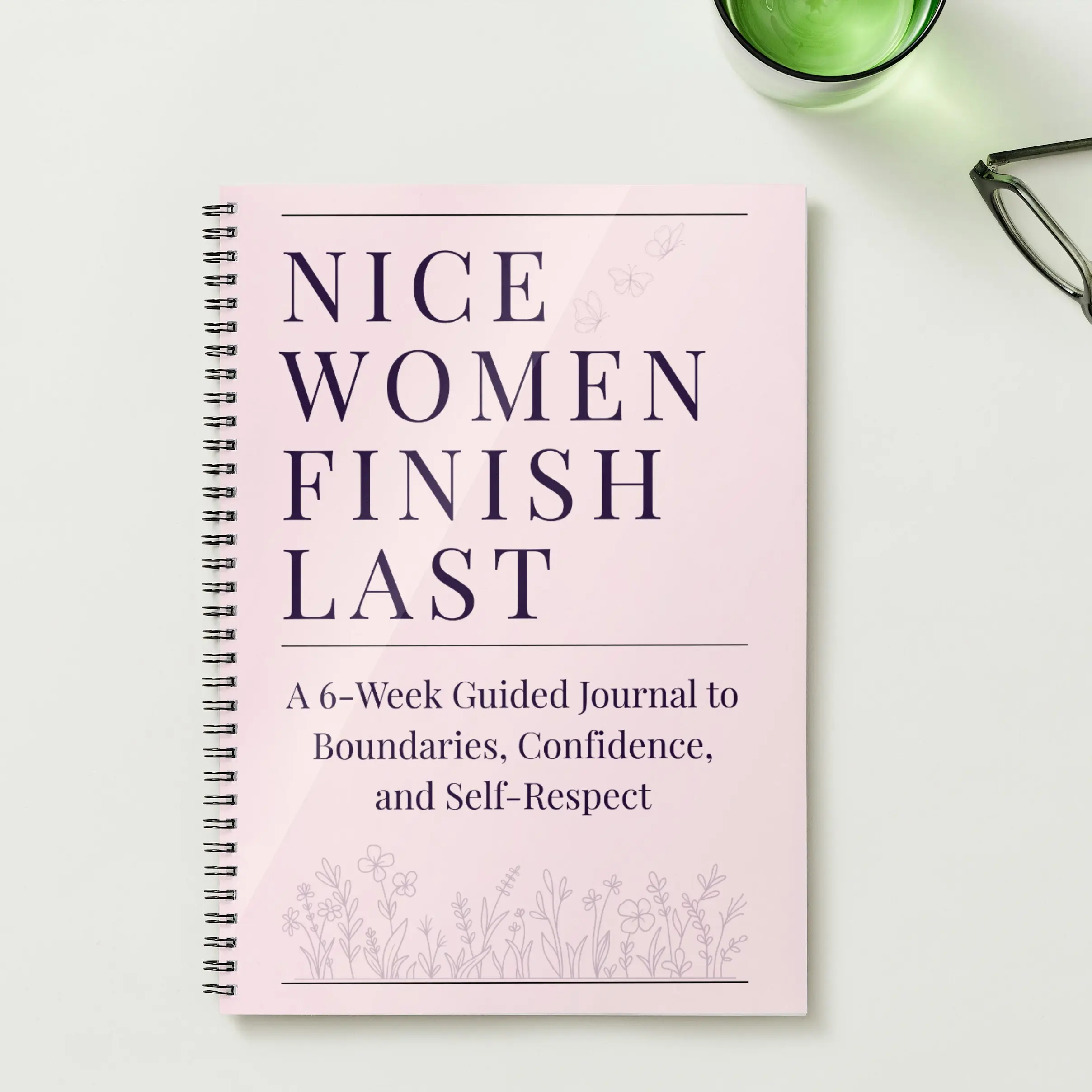 6 Week Guided Journal- Set Boundaries and Stop People Pleasing