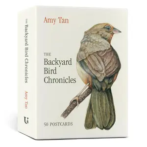 The Backyard Bird Chronicles: 50 Postcards by Amy Tan [Postcard Book]