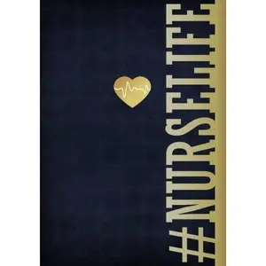 USED-#Nurselife Notebook 7x10 Softcover: A Lined/Ruled Paper Composition Book/Journal for Nurses (RN's, LVN's, LPN's and Nursing Students) Blue/Navy (Cute ... & Nurse Appreciation Week Gifts for Her)) by Pewter, Penelope (Paperback)