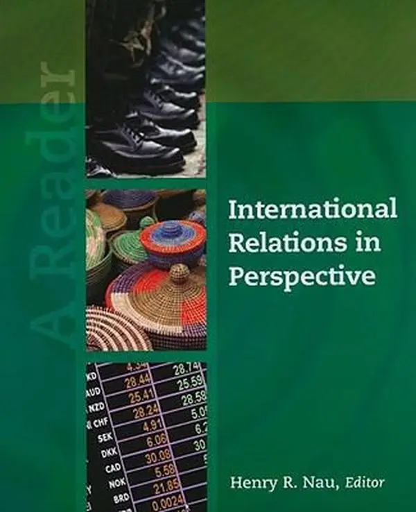 USED-International Relations in Perspective: A Reader by Nau, Henry R. (Paperback)