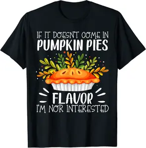 Pumpkin Pies Feast Thankful Thanksgiving T-Shirt - Dayahcolber Shop 86B0BG6JGPKY