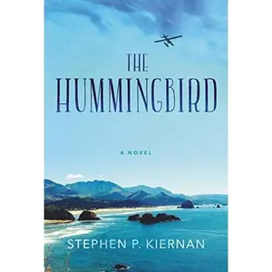 USED-The Hummingbird by Kiernan, Stephen P. (Hardcover)